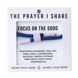 The Prayer I Share Cord Bracelet Focus On The Good