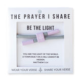 The Prayer I Share Cord Bracelet Be The Light