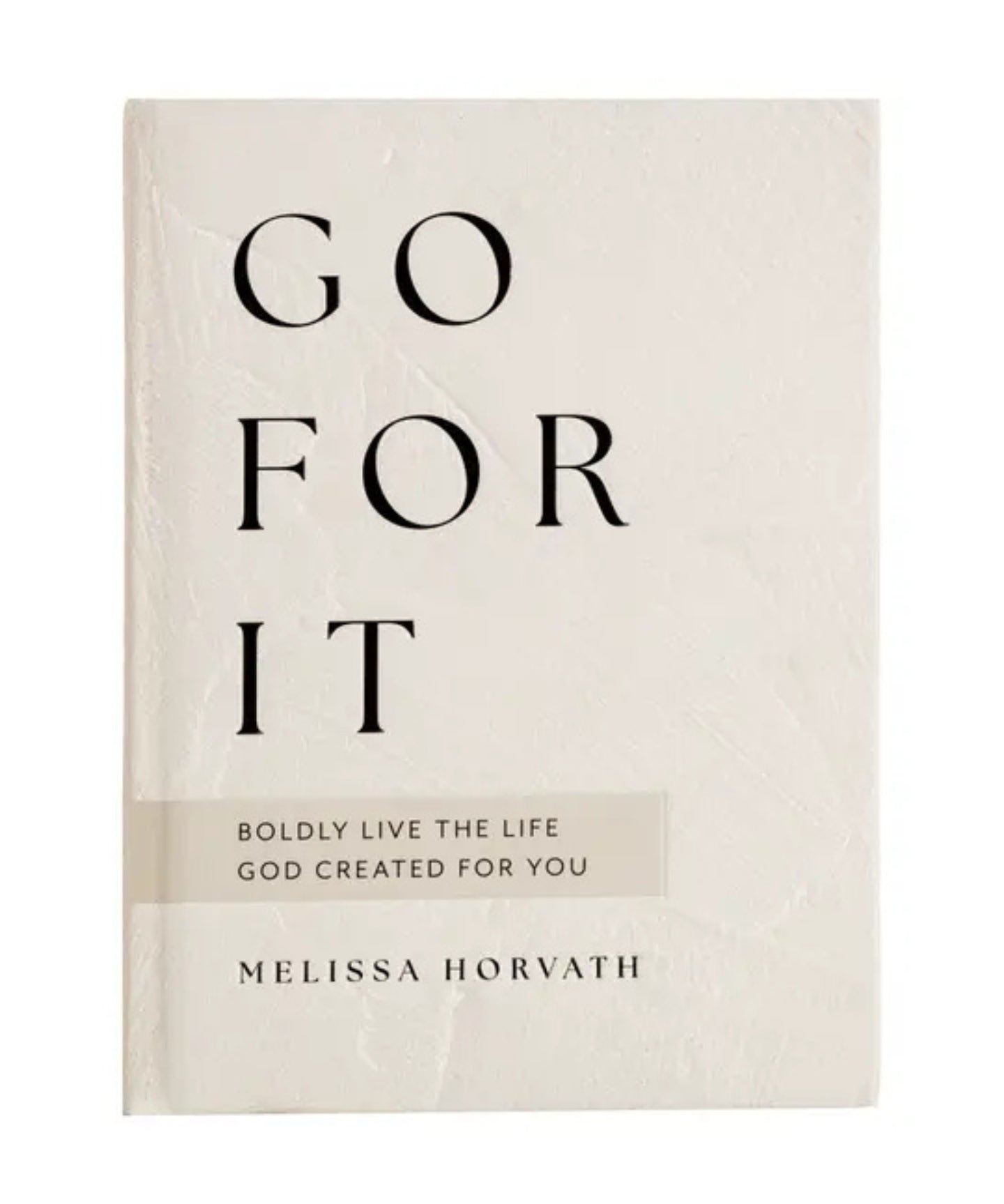 Go For It Devotional