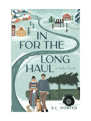 In for the Long Haul by S.C. Porter