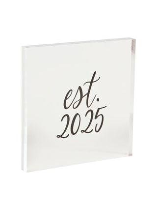 Est. 2025 Acrylic Plaque