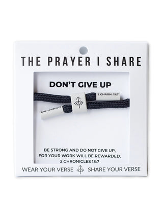 The Prayer I Share Cord Bracelets Don't Give Up