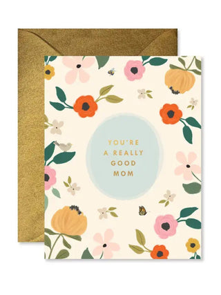 Really Good Mom Card