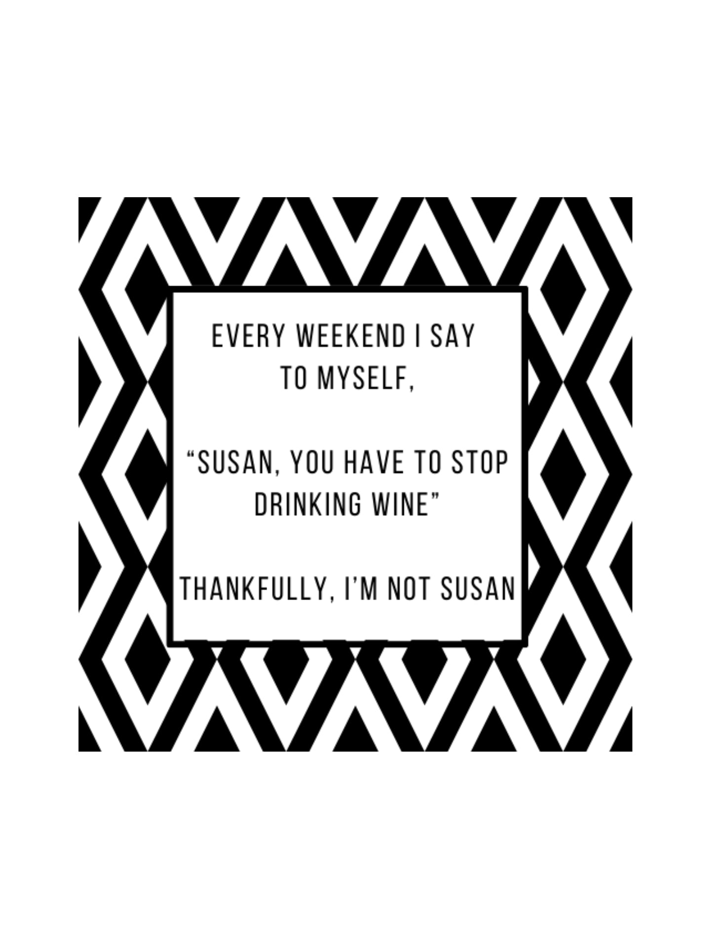 Say It Coasters Every Weekend