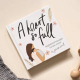 A Heart So Full - Inspirational Messages Book