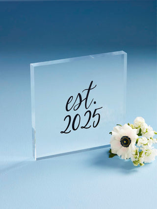 Est. 2025 Acrylic Plaque