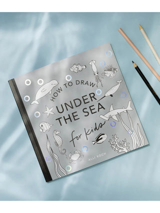 How to Draw Under the Sea for Kids