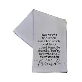 Drink Too Much Tea Towel