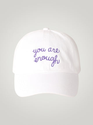 "you are enough" Embroidered Baseball Hat White