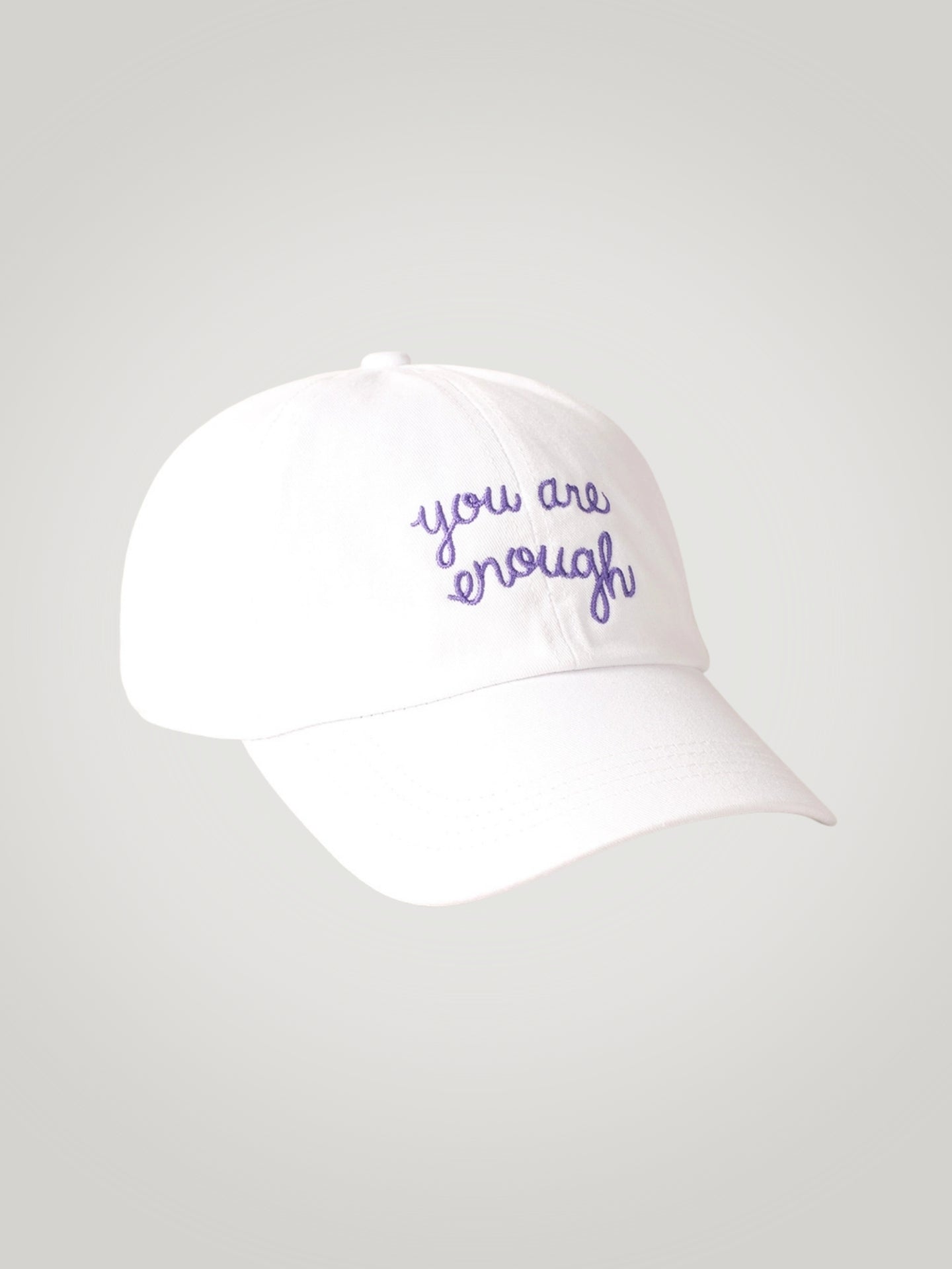 "you are enough" Embroidered Baseball Hat White