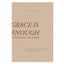 Grace Is Enough