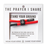 The Prayer I Share Cord Bracelet Stand Your Ground