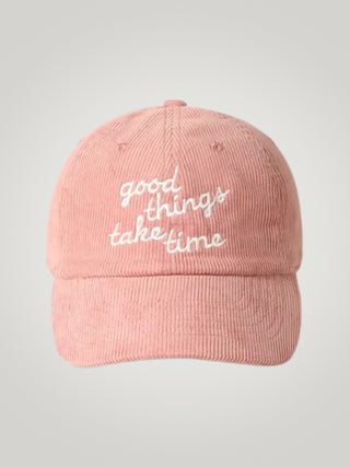 "good things take time" Hat