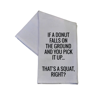 That's A Squat Tea Towel