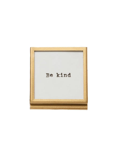 Be Kind Gold Easel Frame