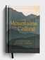 Mountains Are Calling Devotional