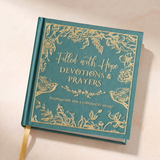 Filled with Hope Devotions and Prayers