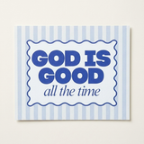 God Is Good Scripture Print Artwork