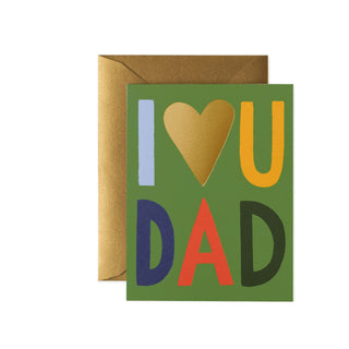 I Love You Dad Card