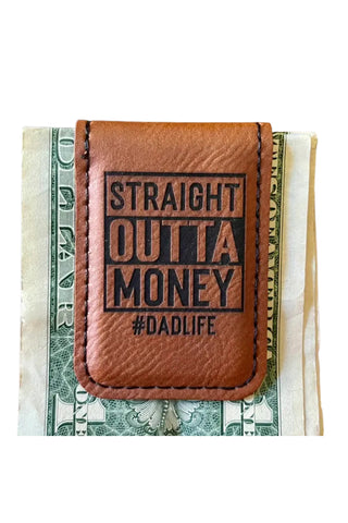 Straight Outta Money Clip