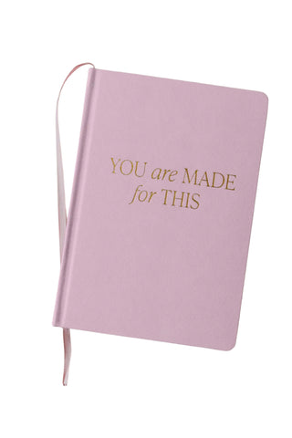 You Are Made For This Journal