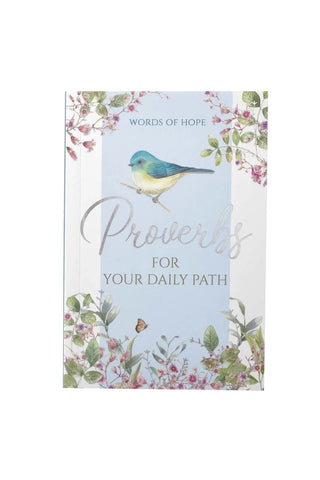 Proverbs For Your Daily Path