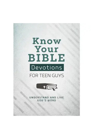 Know Your Bible Devotions For Teen Guys