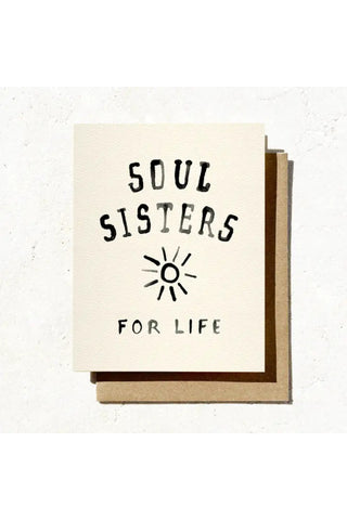 Soul Sisters For Life Card