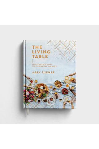 Recipes and Devotions for Everyday Get-Togethers