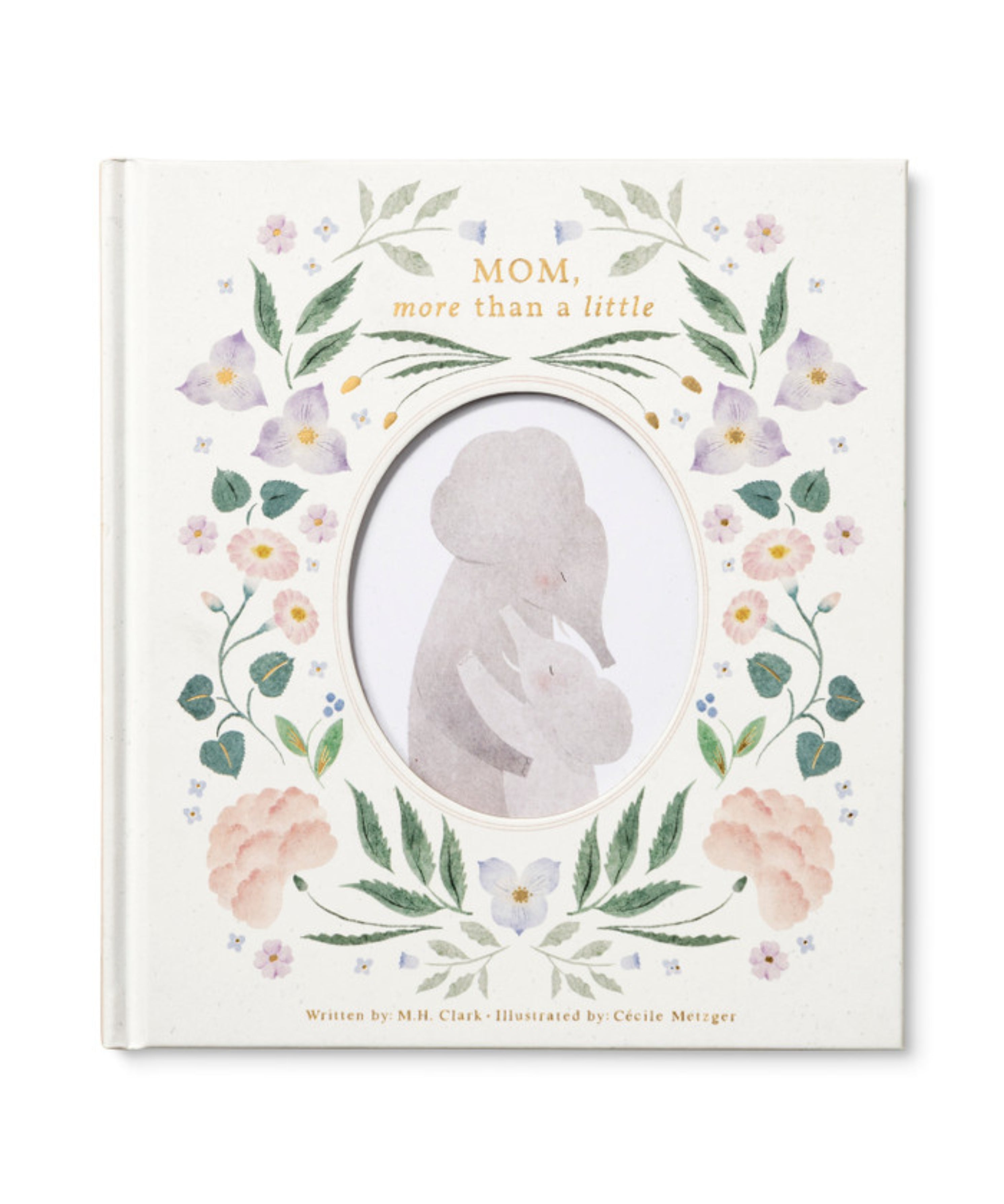 Mom, More Than A Little