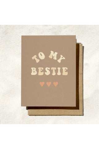 To My Bestie Card