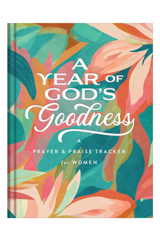 A Year of God's Goodness