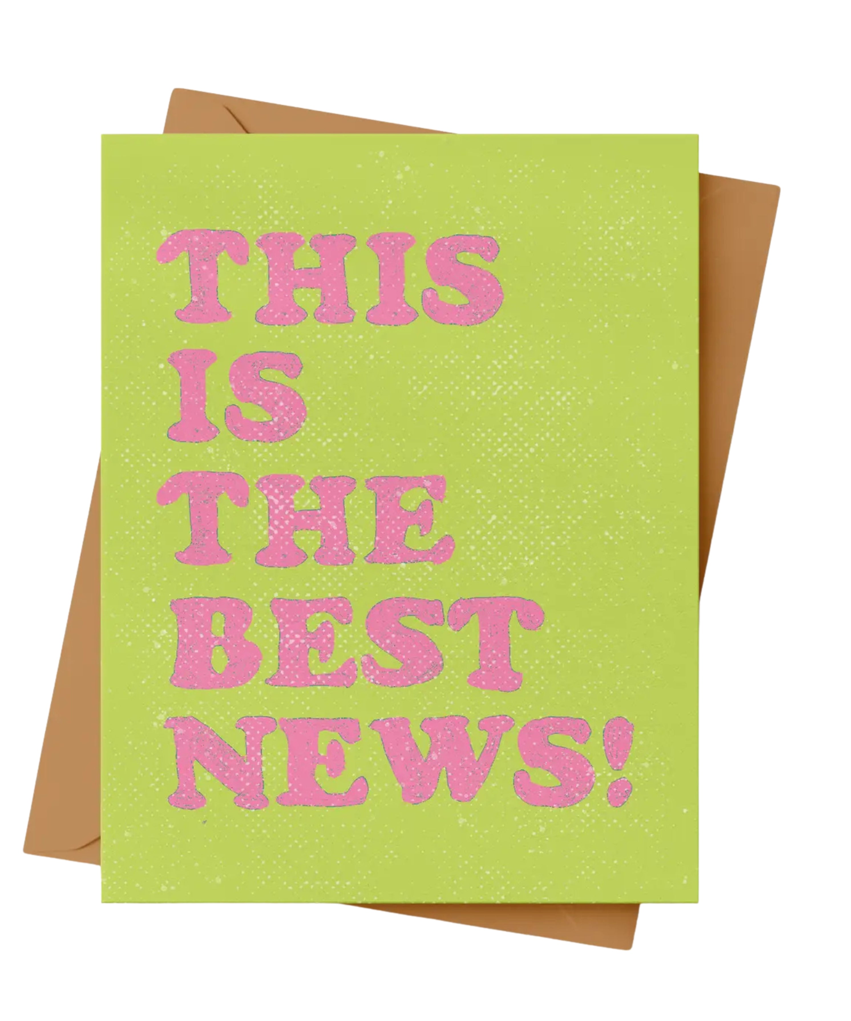This is the Best News! Card