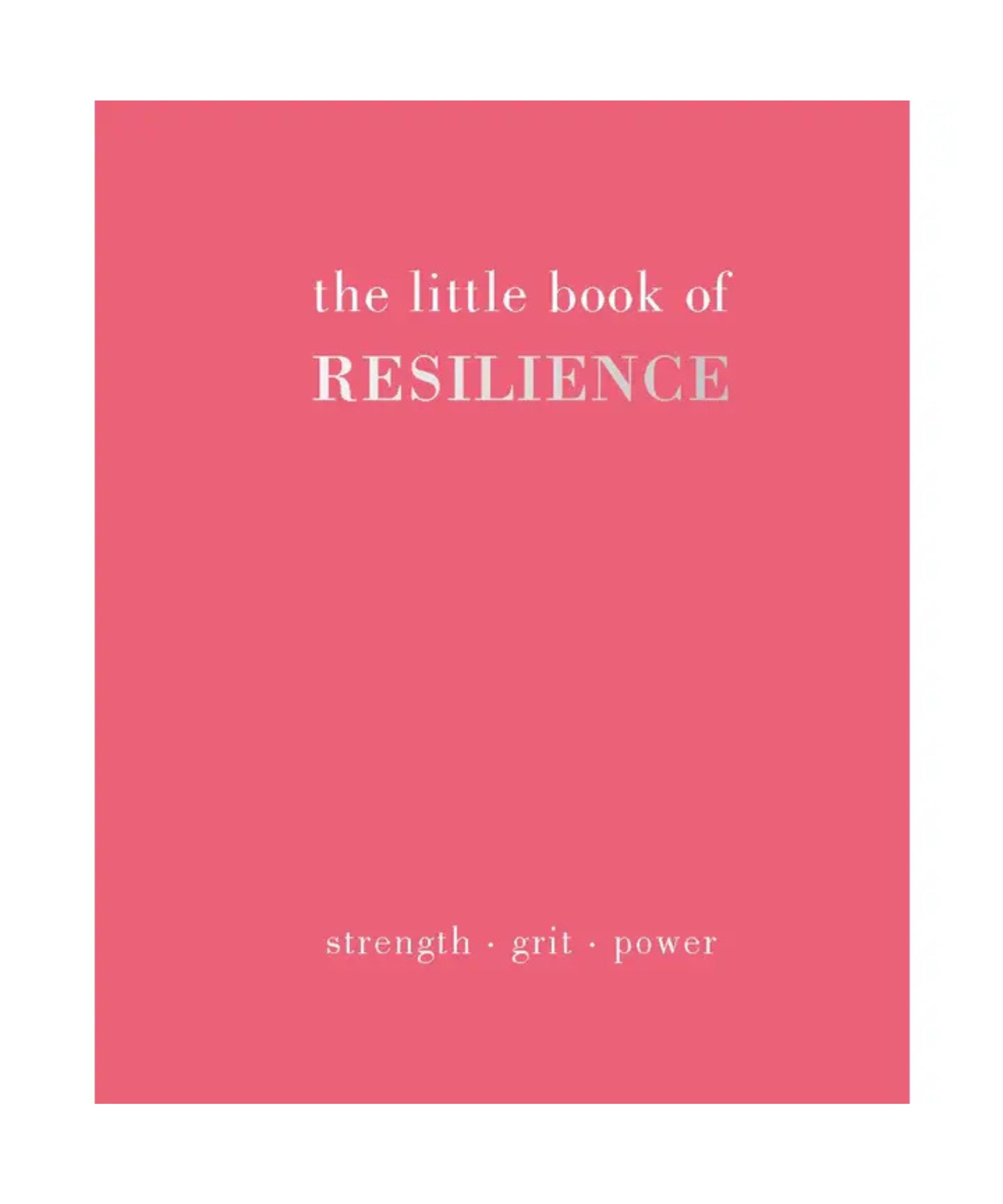 The Little Book of Resilience