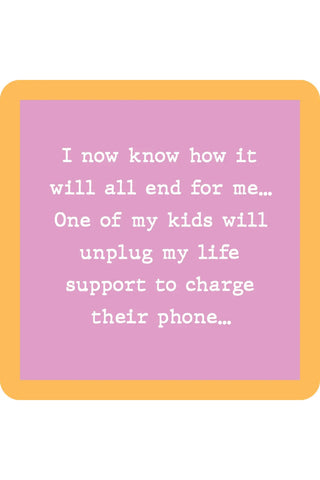 Coaster Unplug Life Support