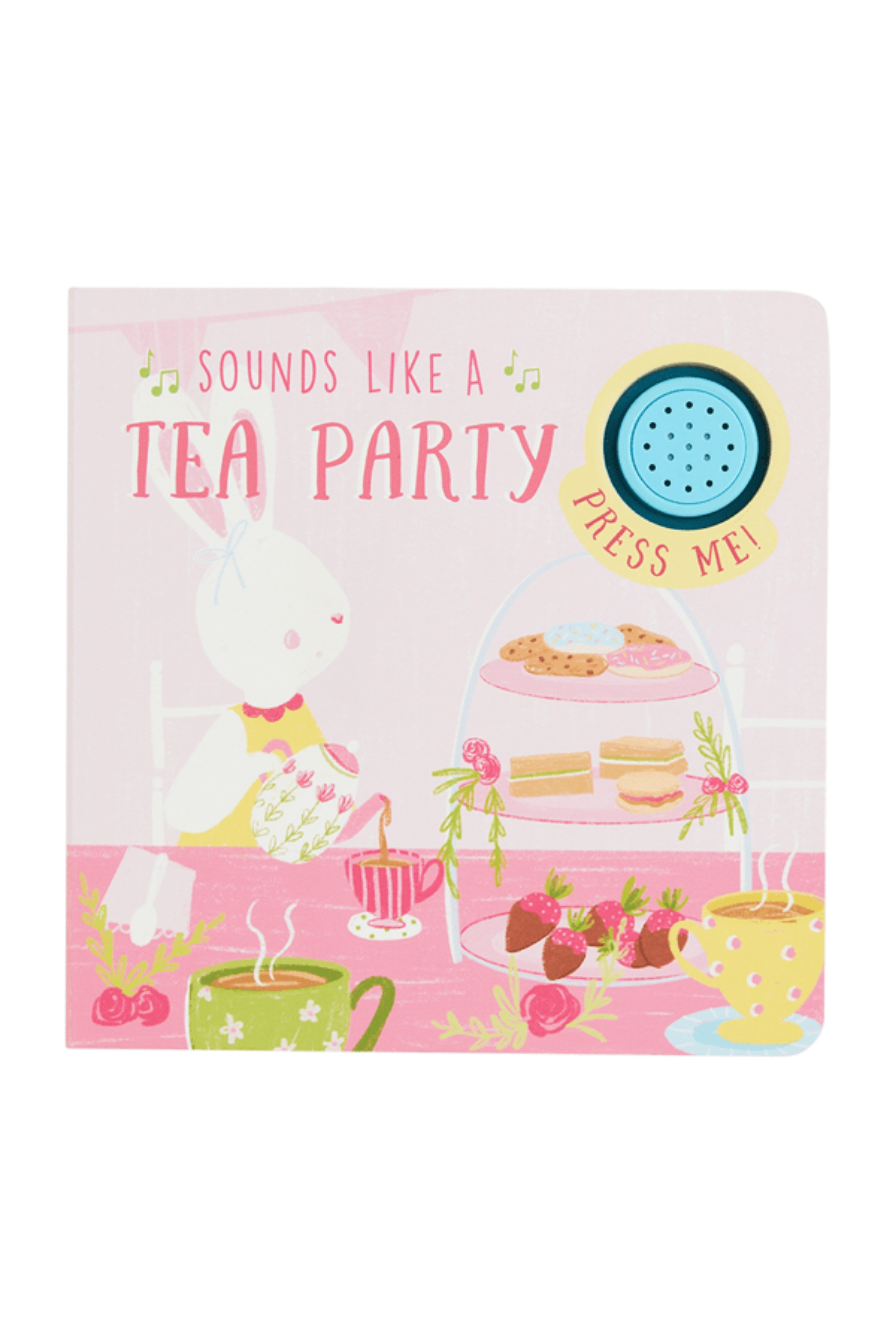 Sounds Like A Tea Party Board Book