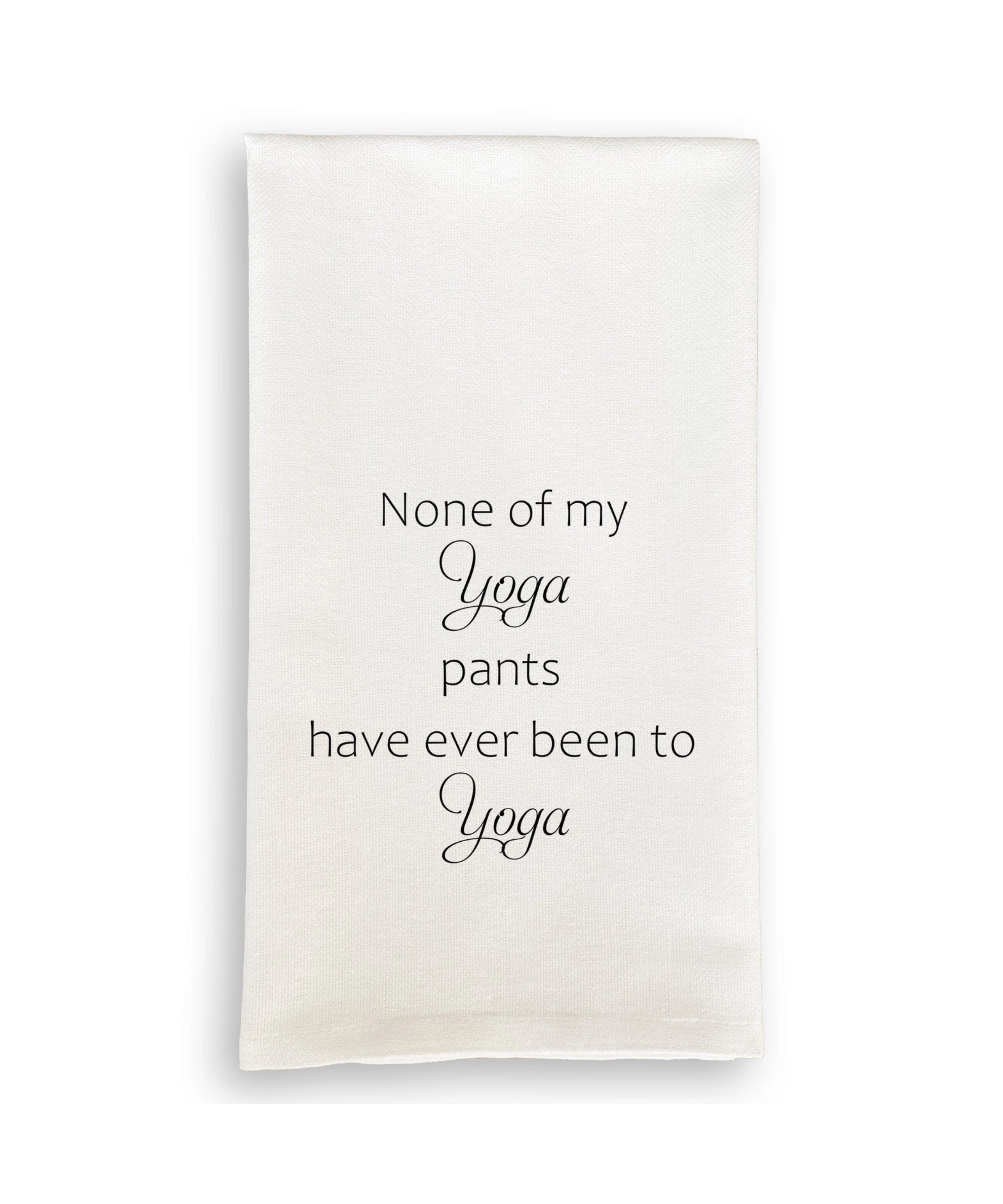 Yoga Pants Words Only Tea Towel