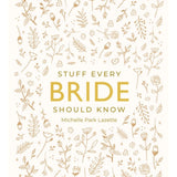 Stuff Every Bride Should Know