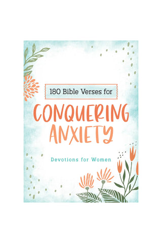 180 Bible Verses For Conquering Anxiety