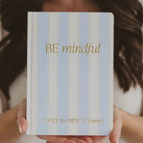 Be Mindful Prompted Journal