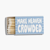 Make Heaven Crowded Blue Match Box - Inspirational Home Decor