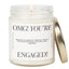 You're Engaged! Soy Candle